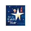 Bookreps NZ How to Catch a Star Board Book New